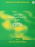 E-Book (pdf) Improving Teaching and Learning in the Arts von Gloria Callaway, Mary Kear