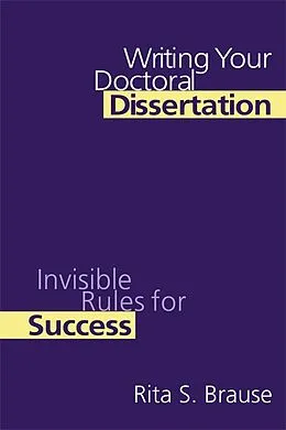 E-Book (epub) Writing Your Doctoral Dissertation von Rita S. Brause