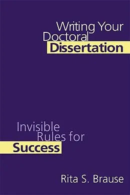 E-Book (pdf) Writing Your Doctoral Dissertation von Rita S. Brause