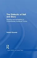 PDF The Dialectic of Self and Story von Robert Durante