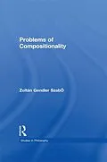 E-Book (epub) Problems of Compositionality von Zoltán Gendler Szabó