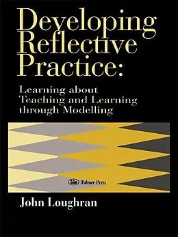 E-Book (pdf) Developing Reflective Practice von J. John Loughran