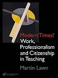 E-Book (epub) Modern Times? von Martin Lawn