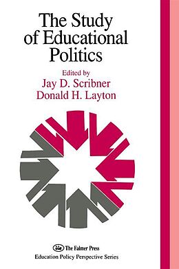 eBook (epub) The Study Of Educational Politics de 