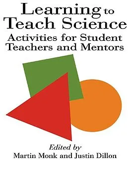 E-Book (pdf) Learning To Teach Science von Justin Dillon