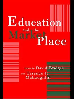 E-Book (epub) Education And The Market Place von Terence H. Mclaughlin