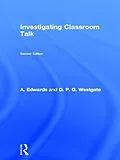E-Book (epub) Investigating Classroom Talk von A. Edwards, D. P. G. Westgate