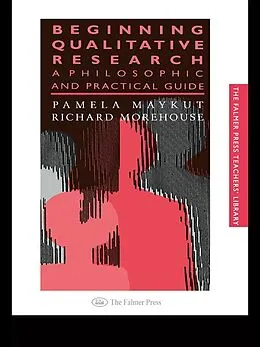 E-Book (pdf) Beginning Qualitative Research von Pamela Maykut, Richard Morehouse
