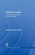 E-Book (pdf) Gendered Capital von Sally Ann Davies-Netzley