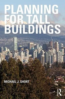 E-Book (pdf) Planning for Tall Buildings von Michael Short