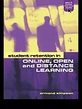 E-Book (epub) Student Retention in Online, Open and Distance Learning von Ormond Simpson