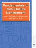 E-Book (pdf) Fundamentals of Total Quality Management von Jens J. Dahlgaard, Ghopal K. Kanji, Kai Kristensen