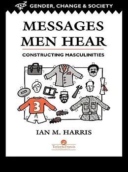 E-Book (epub) Messages Men Hear von Ian M. Harris