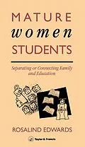 E-Book (epub) Mature Women Students von Rosalind Edwards