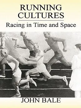 E-Book (pdf) Running Cultures von John Bale
