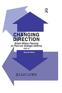 E-Book (epub) Changing Direction von Julian Lewis