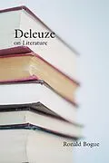 E-Book (pdf) Deleuze on Literature von Ronald Bogue