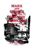 E-Book (epub) Marx and Engels and the English Workers von W. O. Henderson