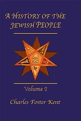 PDF History Of The Jewish People Vol 1 von Kent