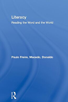 eBook (epub) Literacy de Paulo Freire, Donaldo Macedo