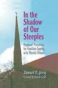 E-Book (pdf) In the Shadow of Our Steeples von Stewart D. Govig *Deceased*