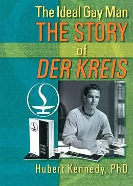 E-Book (epub) The Ideal Gay Man von Hubert Kennedy