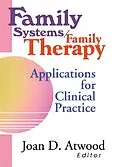 E-Book (pdf) Family Systems/Family Therapy von Joan D Atwood