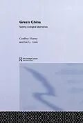 E-Book (pdf) Green China von Ian G. Cook, Geoffrey Murray