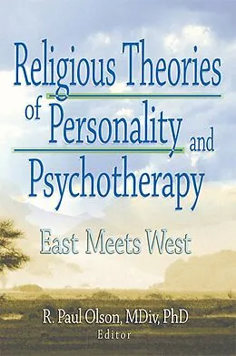 E-Book (pdf) Religious Theories of Personality and Psychotherapy von Frank De Piano, Ashe Mukherjee, Scott Mitchel Kamilar