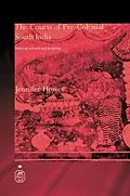 E-Book (pdf) The Courts of Pre-Colonial South India von Jennifer Howes