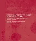 ePUB A Dictionary of Chinese Buddhist Terms von Lewis Hodous, William E. Soothill