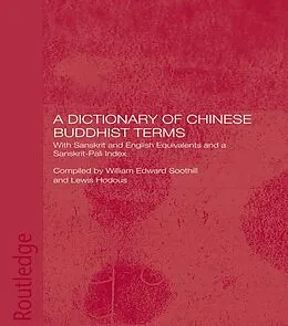 ePUB A Dictionary of Chinese Buddhist Terms von Lewis Hodous, William E. Soothill