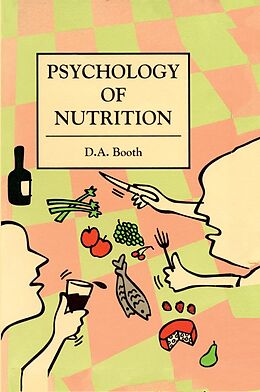 E-Book (epub) The Psychology of Nutrition von David Booth