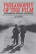E-Book (epub) Philosophy of the Film von Ian Jarvie