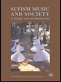 E-Book (epub) Sufism, Music and Society in Turkey and the Middle East von Anders Hammarlund