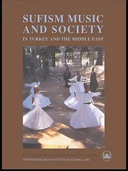 E-Book (pdf) Sufism, Music and Society in Turkey and the Middle East von Anders Hammarlund
