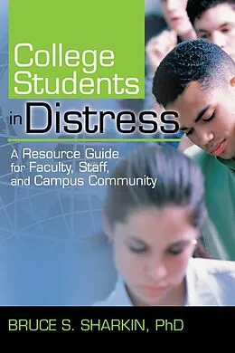 E-Book (pdf) College Students in Distress von Bruce Sharkin