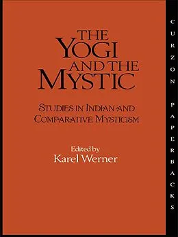 E-Book (epub) The Yogi and the Mystic von Karel Werner