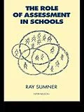 E-Book (epub) The Role of Assessment in Schools von Ray Sumner