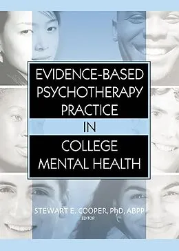 E-Book (pdf) Evidence-Based Psychotherapy Practice in College Mental Health von Stewart E. Cooper