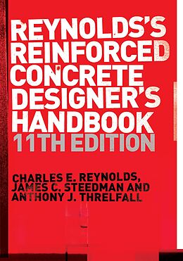 E-Book (epub) Reinforced Concrete Designer's Handbook von Charles E. Reynolds, James C. Steedman, Anthony J. Threlfall
