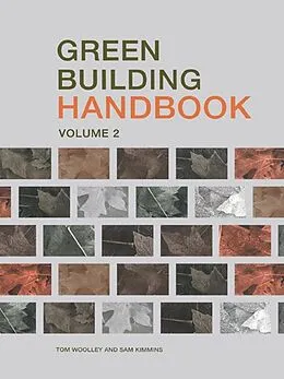 ePUB Green Building Handbook: Volume 2 von Tom Woolley, Sam Kimmins