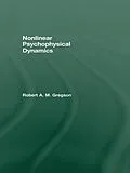 E-Book (pdf) Nonlinear Psychophysical Dynamics von Robert A. M. Gregson