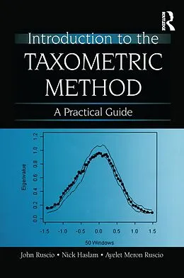 E-Book (pdf) Introduction to the Taxometric Method von John Ruscio, Nick Haslam, Ayelet Meron Ruscio