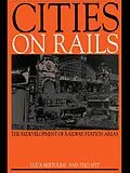 E-Book (epub) Cities on Rails von Luca Bertolini, Tejo Spit