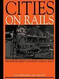 E-Book (pdf) Cities on Rails von Luca Bertolini, Tejo Spit