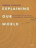 E-Book (epub) Explaining Our World von Andrew Pierssene