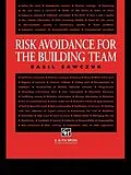 E-Book (epub) Risk Avoidance for the Building Team von Basil Sawczuk