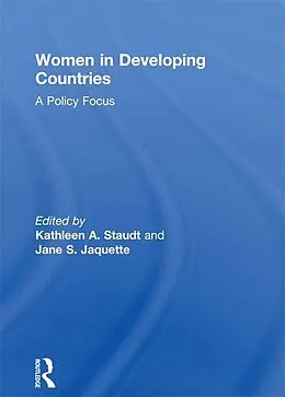 E-Book (epub) Women in Developing Countries von Kathleen A Staudt, Jane S Jaquette