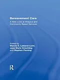 E-Book (epub) Bereavement Care von Jane Marie Kirschling, Marcia E Lattanzi, Stephen Fleming